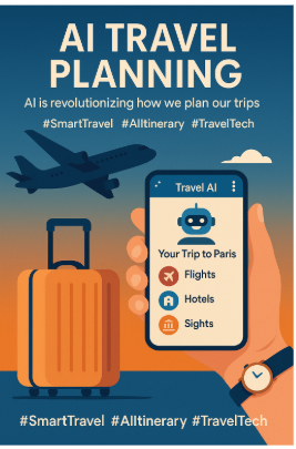 AI Takes the Wheel: The Future of Travel Planning Is Here