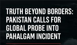 Pahalgam Fallout: Pakistan Demands Global Probe, Warns India Over Water War